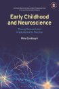 Early Childhood and Neuroscience