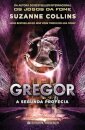 Gregor -  A Segunda Profecia