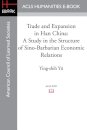Trade and Expansion in Han China