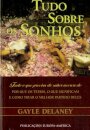 Tudo Sobre Os Sonhos