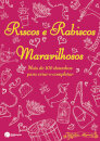 Riscos E Rabiscos Maravilhosos