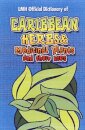 Caribbean Herbs And Medicinal Plants And Their Uses
