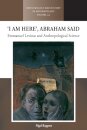 ‘I am Here’, Abraham Said