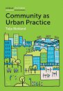 Community as Urban Practice
