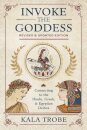 Invoke the Goddess