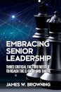 Embracing Senior Leadership