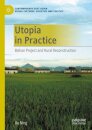 Utopia in Practice