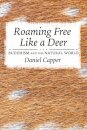 Roaming Free Like a Deer