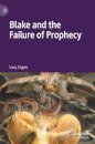 Blake and the Failure of Prophecy