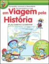 Em Viagem pela História