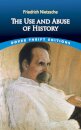 The Use and Abuse of History