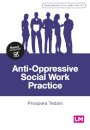 Anti-Oppressive Social Work Practice