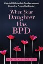 When Your Daughter Has BPD