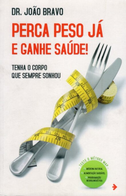 Perca Peso Ja E Ganhe Saude!