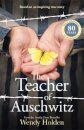 The Teacher Of Auschwitz