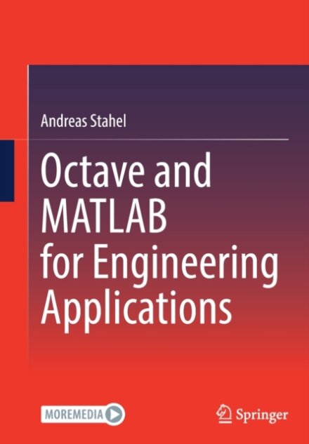 Octave and MATLAB for Engineering Applications