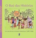 O Baú Das Histórias: Um Conto Africano