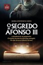 O Segredo De Afonso III - Nova Edição