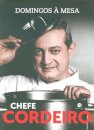 Domingos à Mesa-Chefe Cordeiro
