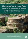 Change and Transition on Crete