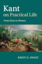 Kant on Practical Life