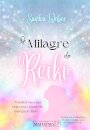 O Milagre do Reiki