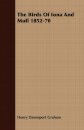 THE Birds of Iona and Mull 1852-1870 with A Memoir of the Author