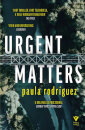 Urgent Matters