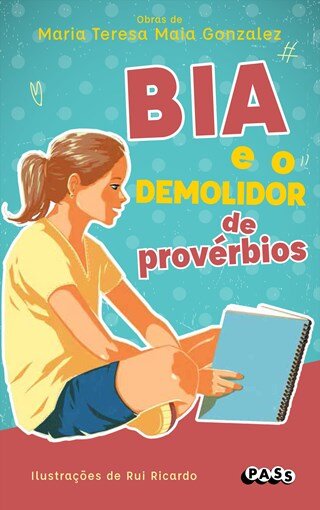 Bia E O Demolidor De Provérbios