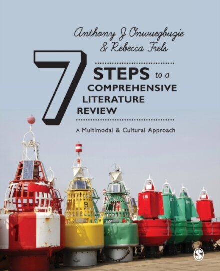 7 Steps to a Comprehensive Literature Review