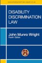 Disability Discrimination Law - Fourth Edition