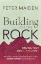 Building on the Rock