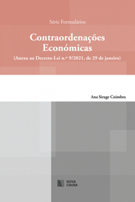 Contraordenações Económicas (Anexo ao Decreto-Lei n.º 9/2021, de 29 de janeiro)