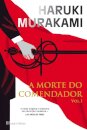 A Morte do Comendador - Vol. 1