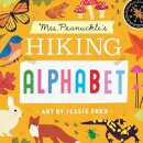 Mrs Peanuckle'S Hiking Alphabet