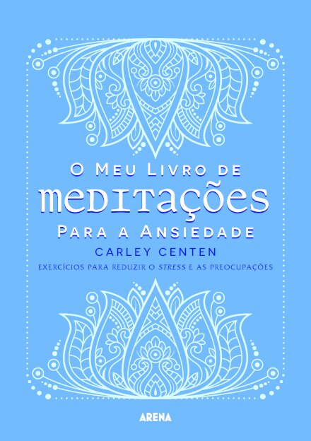 O meu livro de meditações para a ansiedade