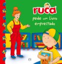 Ruca Pede Um Livro Emprestado