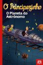 O Principezinho: O Planeta do Astrónomo