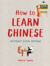 How to Learn Chinese