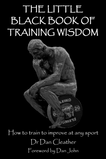 The Little Black Book of Training Wisdom