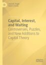 Capital, Interest, and Waiting