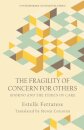 The Fragility of Concern for Others