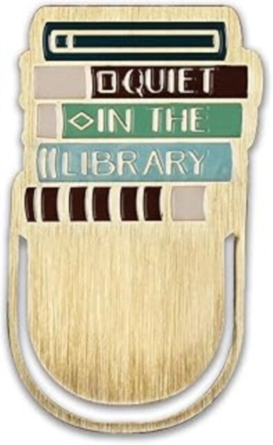 Bookmark Metal - Pulteney Press (Quiet in the Library)