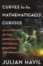 Curves for the Mathematically Curious
