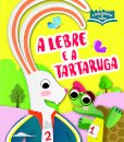 A Minha Biblioteca de Contos: A Lebre e a Tartaruga