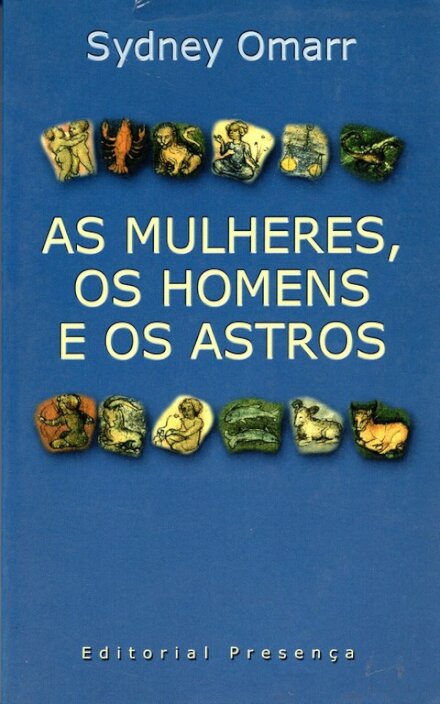 As Mulheres Os Homens e Os Astros