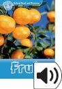 Oxford Read and Discover: Level 1: Fruit Audio Pack