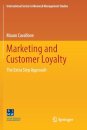 Marketing and Customer Loyalty