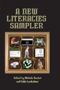 A New Literacies Sampler