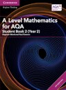 A Level Mathematics for AQA Student Book 2 (Year 2) with Digital Access (2 Years)